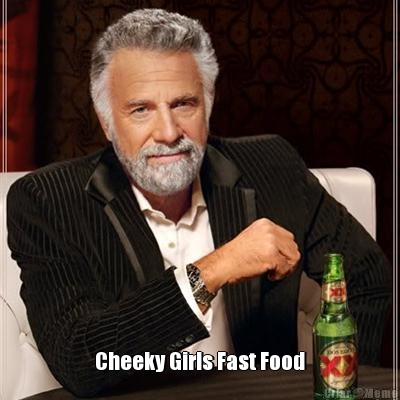  Cheeky Girls Fast Food
