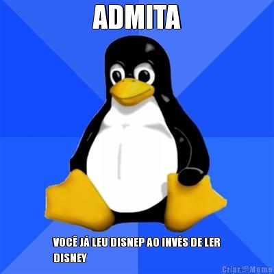 ADMITA VOC J LEU DISNEP AO INVS DE LER
DISNEY