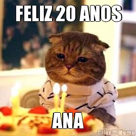 FELIZ 20 ANOS ANA