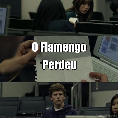 O Flamengo Perdeu