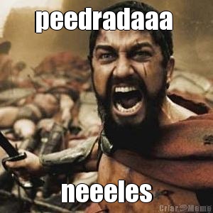 peedradaaa  neeeles