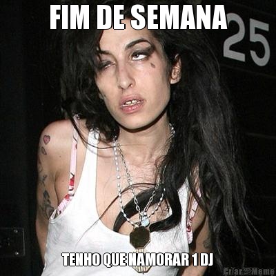 FIM DE SEMANA TENHO QUE NAMORAR 1 DJ
