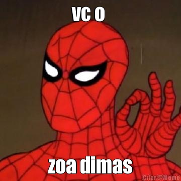 vc o  zoa dimas