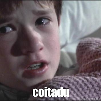  coitadu