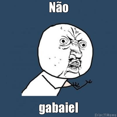 No gabaiel