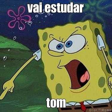 vai estudar tom